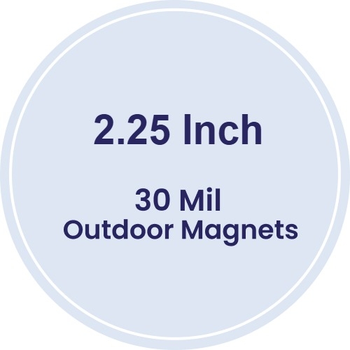 Magnet - 2.25 Inch Diameter Circle - 30 Mil - Outdoor Safe