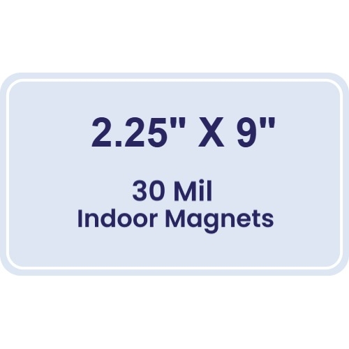 Magnet - 2.25x9 Round Corners - 30 Mil