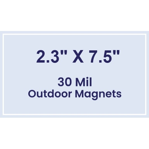 Magnet - 2.3x7.5 Square Corners - 30 Mil - Outdoor Safe