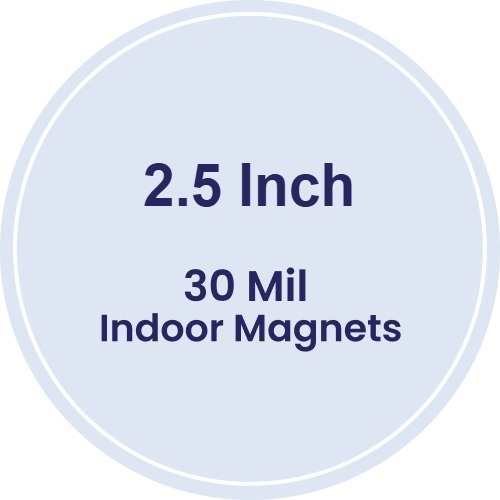 Magnet - 2.5 Inch Diameter Circle - 30 Mil