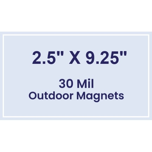 Magnet - 2.5x9.25 Square Corners - 30 Mil - Outdoor Safe