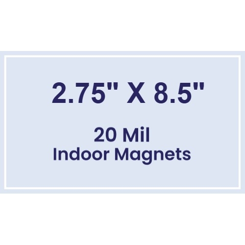 Magnet - 2.75x8.5 Square Corners - 20 Mil