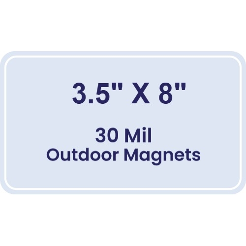 Magnet - 3.5x8 Round Corners - 30 Mil - Outdoor Safe
