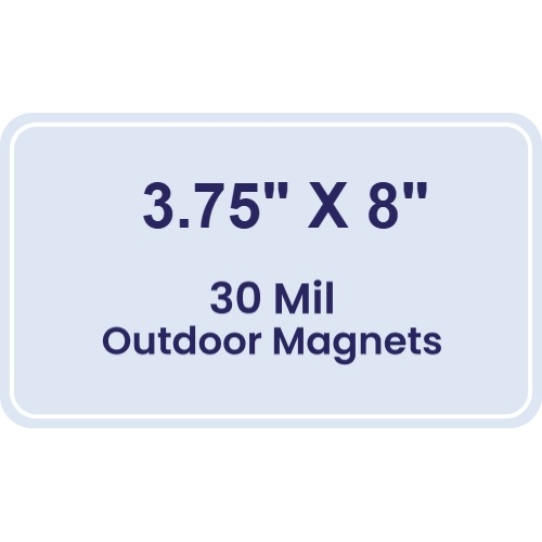 Magnet - 3.75x8 Round Corners - 30 Mil - Outdoor Safe