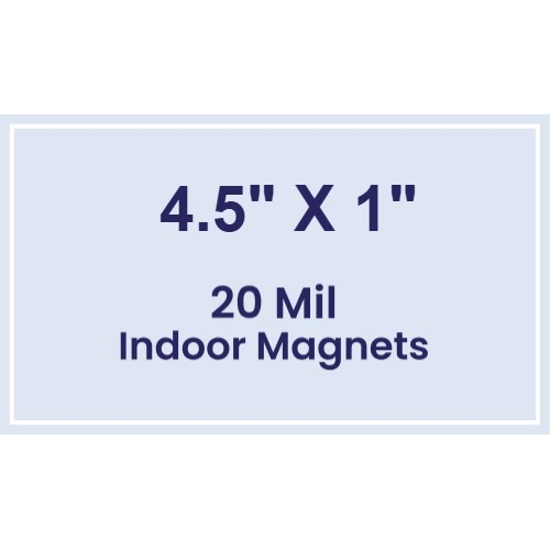 Magnet - 4.5x1 Square Corners - 20 Mil