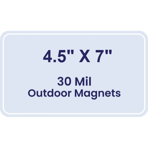 Magnet - 4.5x7 Round Corners - 30 Mil - Outdoor Safe