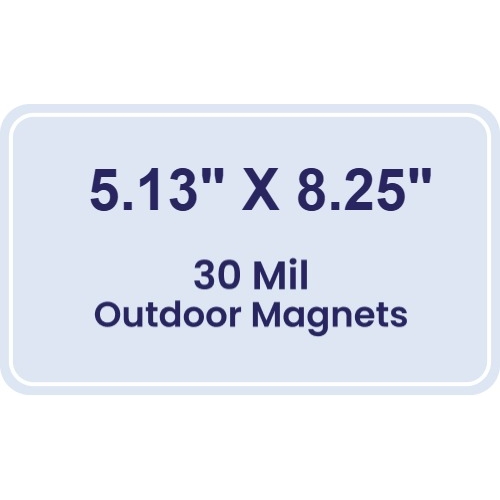 Magnet - 5.13x8.25 Round Corners - 30 Mil - Outdoor Safe