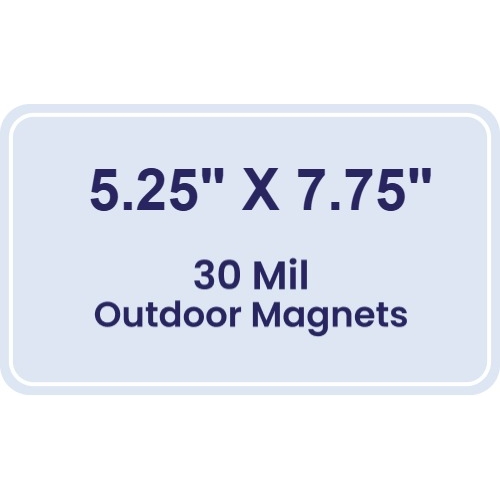 Magnet - 5.25x7.75 Round Corners - 30 Mil - Outdoor Safe