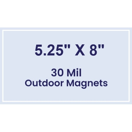 Magnet - 5.25x8 Square Corners - 30 Mil - Outdoor Safe