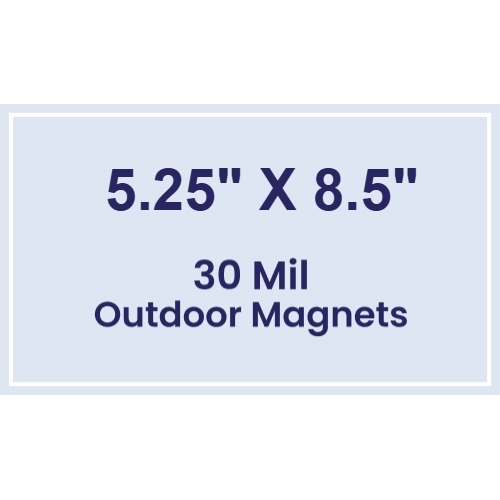 Magnet - 5.25x8.5 Square Corners - 30 Mil - Outdoor Safe