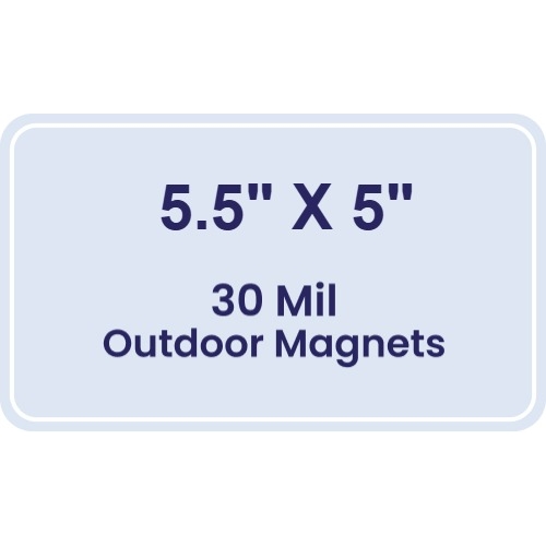 Magnet - 5.5x5 Round Corners - 30 Mil - Outdoor Safe