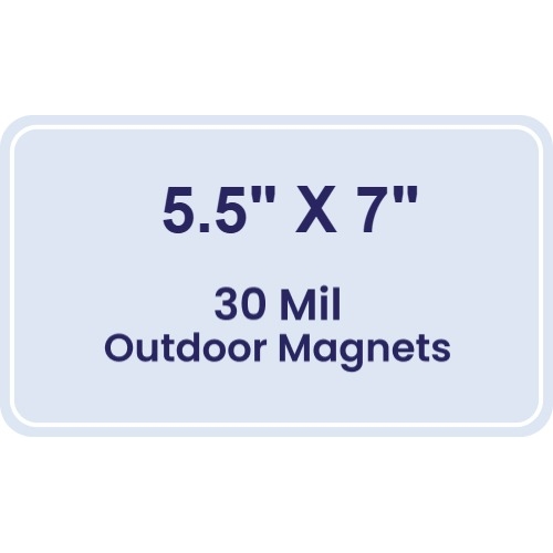 Magnet - 5.5x7 Round Corners - 30 Mil - Outdoor Safe