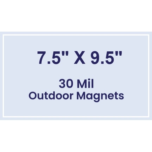 Magnet - 7.5x9.5 Square Corners - 30 Mil - Outdoor Safe