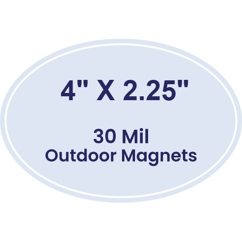 Magnet - Oval Shape (4x2.25) - 30 Mil - Outdoor Safe