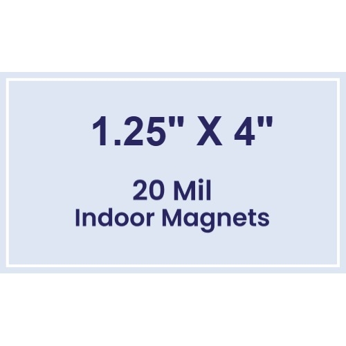 Magnet- 1.25x4 Square Corners - 20 Mil