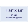 1.75x3.5 Round Corners Indoor Magnets - 30 Mil