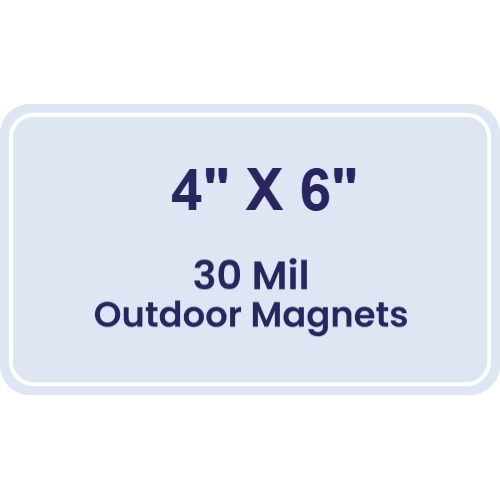 4x6 Round Corners Outdoor Magnets - 30 Mil