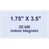1.75x3.5 Square Corners Indoor Magnets - 20 Mil