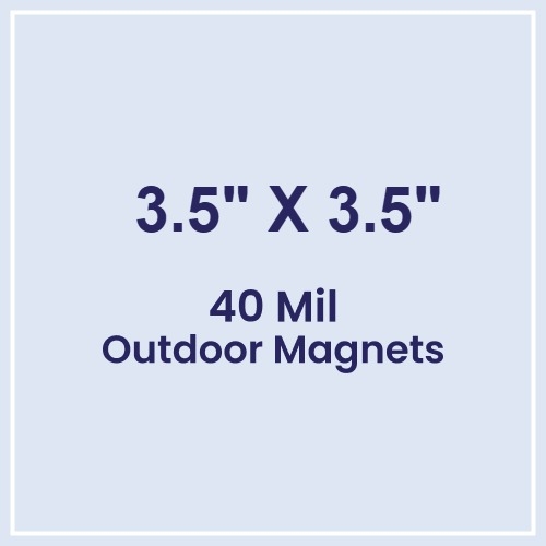 Magnet - 3.5x3.5 Square Corners - 40 Mil Outdoor