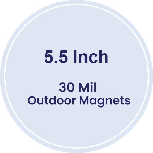 5.5 Inch Circle Outdoor Magnets - 30 Mil