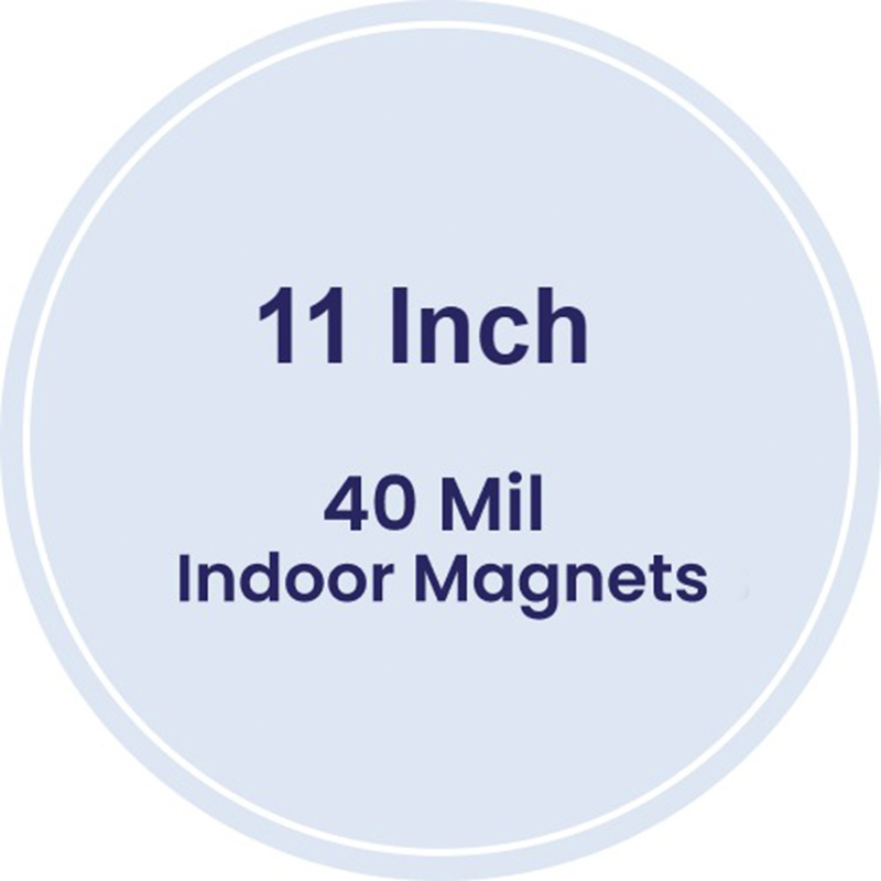 11 Inch Circle Indoor Magnets - 40 Mil