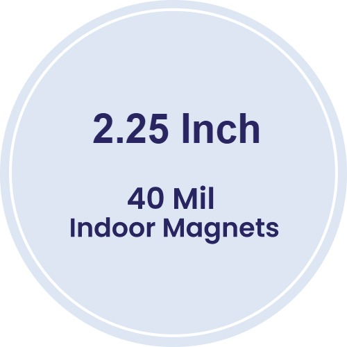 Magnet - 2.25 Inch Diameter Circle - 40 Mil