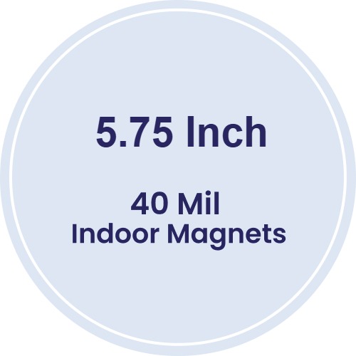 Magnet - 5.75 Inch Diameter Circle - 40 Mil