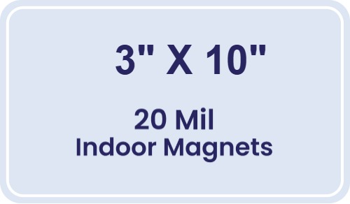 3x10 Round Corners Indoor Magnets - 20 Mil